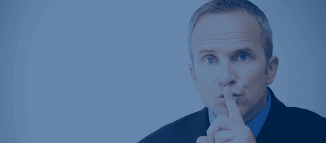 Managing Partner of a law firm hands on lips - depicting keeping a secret - What Our Customers Don't Want Their Competitors to Know. Insource is their competitive advantage
